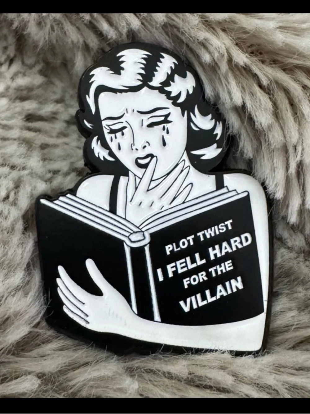 Plot Twist I Fell HARD for the Villain Retro Enamel Pin - Black and White